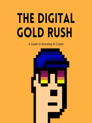 cover image of The Digital Gold Rush